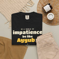 Be Like Ayyub (AS) Heavyweight Tee | Prophet Ayyub (Job) Patience Story, Qur'an 38:41-44 on the Back | AdabStars