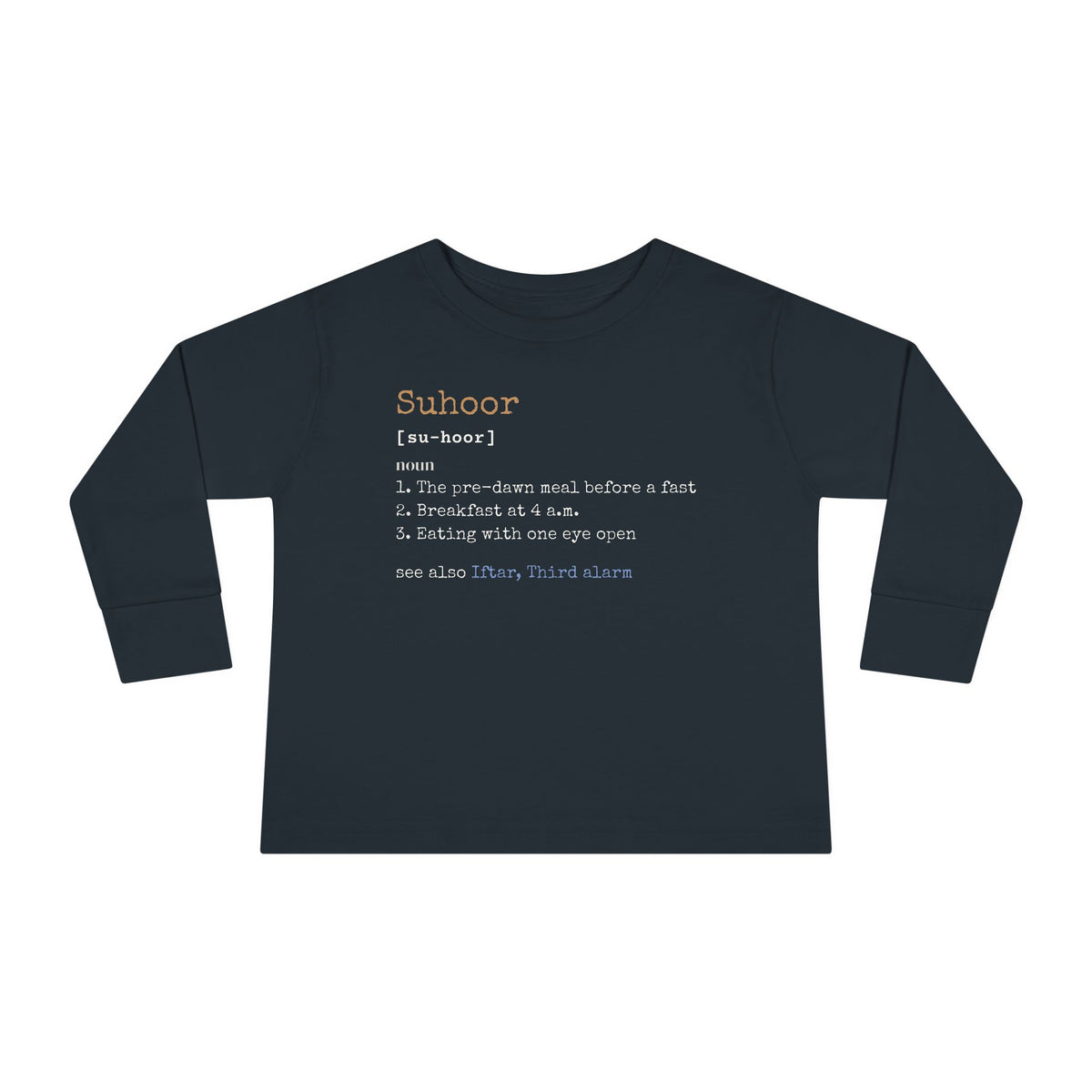 Suhoor Definition Toddler Toddler Long Sleeve Shirt in Black – AdabStars