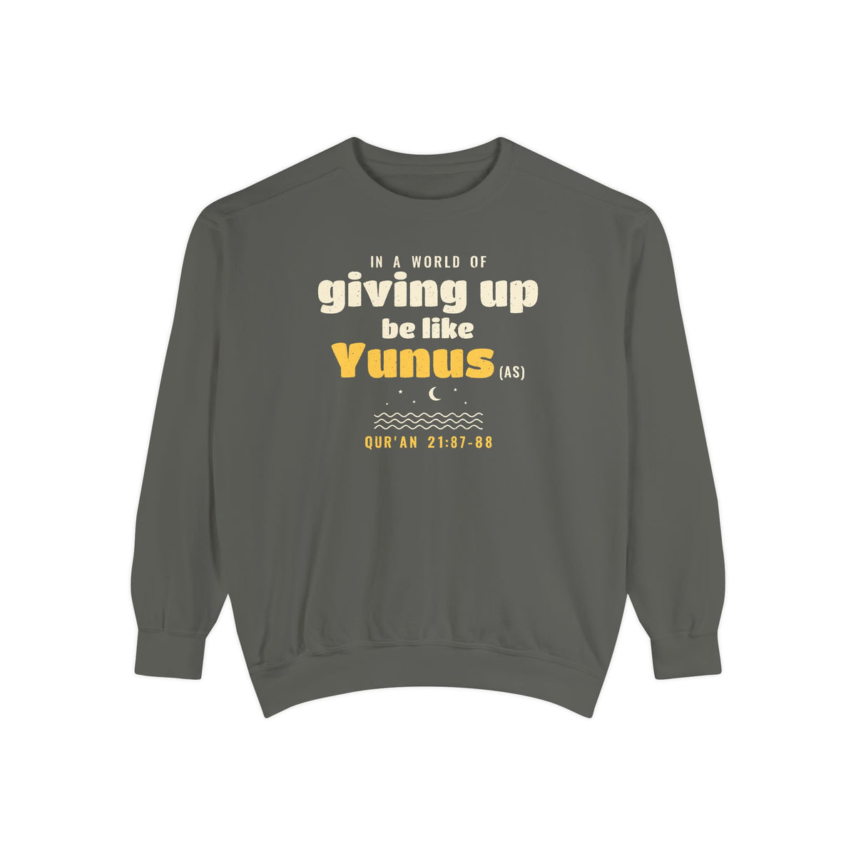 Be Like Yunus (AS) Sweatshirt | Prophet Yunus (Jonah) Hope Story, Qur'an 21:87-88 on the Back | AdabStars