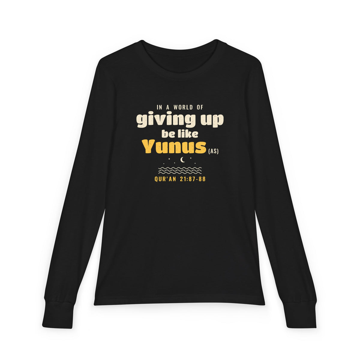 Be Like Yunus (AS) Kids Long Sleeve Shirt | Prophet Yunus (Jonah) Hope Story, Qur'an 21:87-88 on the Back | AdabStars