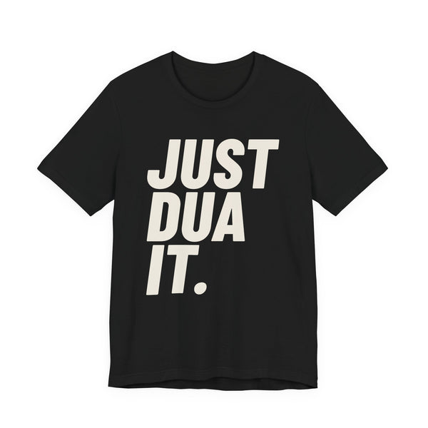 Just Dua It Islamic Unisex T-Shirt in Black – AdabStars