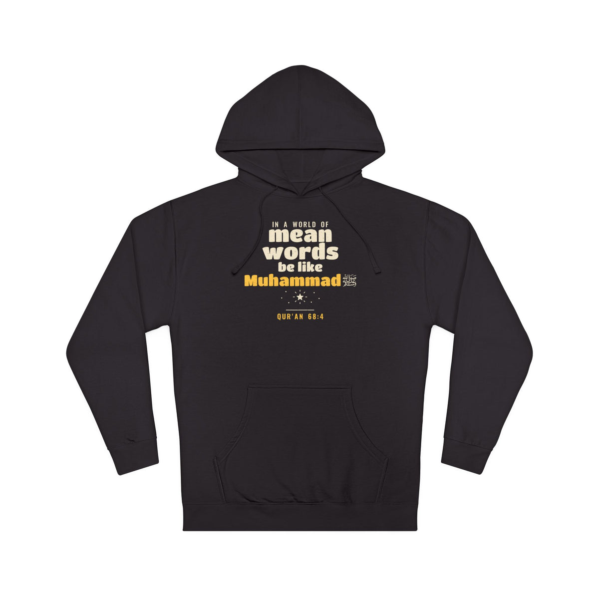 Be Like Muhammad (AS) Hoodie, Front Print | Prophet Muhammad Good Character Story | AdabStars