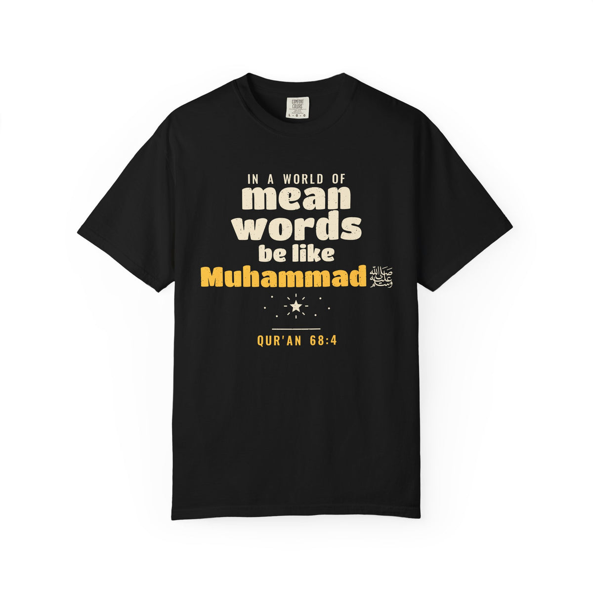 Be Like Muhammad (AS) Heavyweight Tee | Prophet Muhammad Good Character Story, Qur'an 68:4 · 3:159 on the Back | AdabStars
