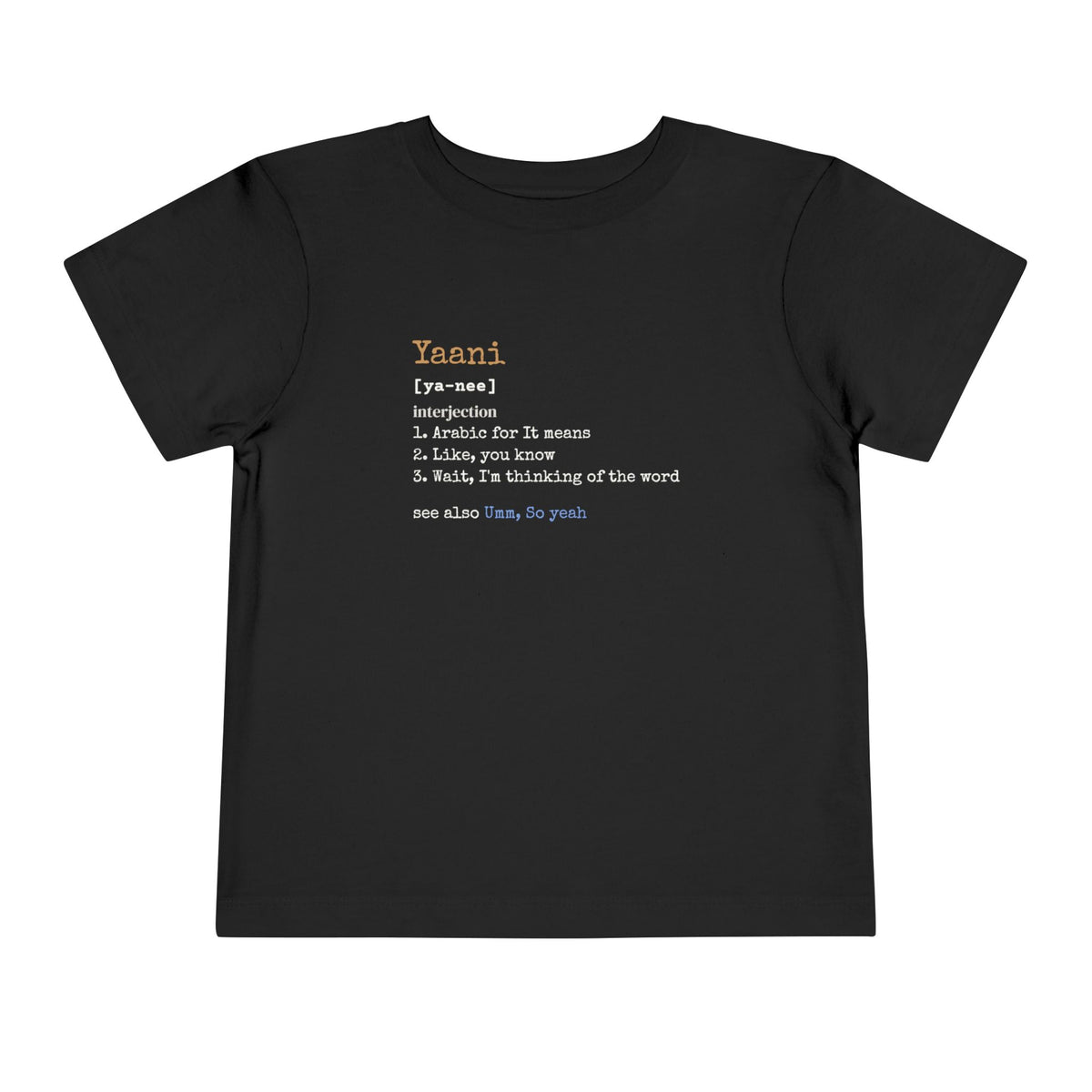 Yaani Definition Islamic Toddler T-Shirt in Black – AdabStars