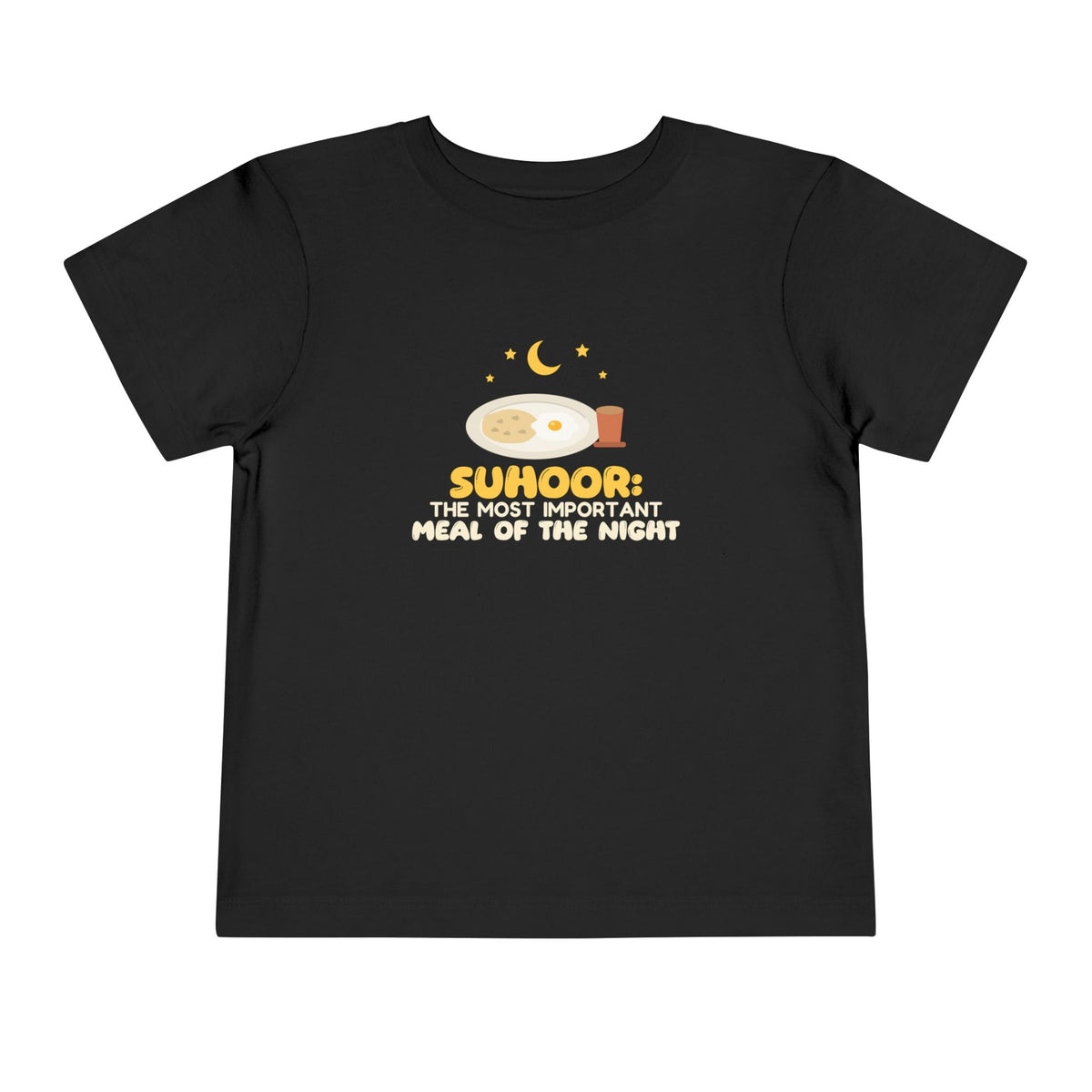 Suhoor: Most Important Meal Of The Night Toddler T-Shirt in Black – AdabStars