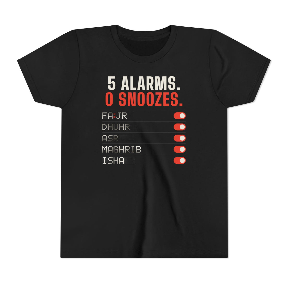 5 Alarms. 0 Snoozes. Islamic Kids T-Shirt in Black – AdabStars