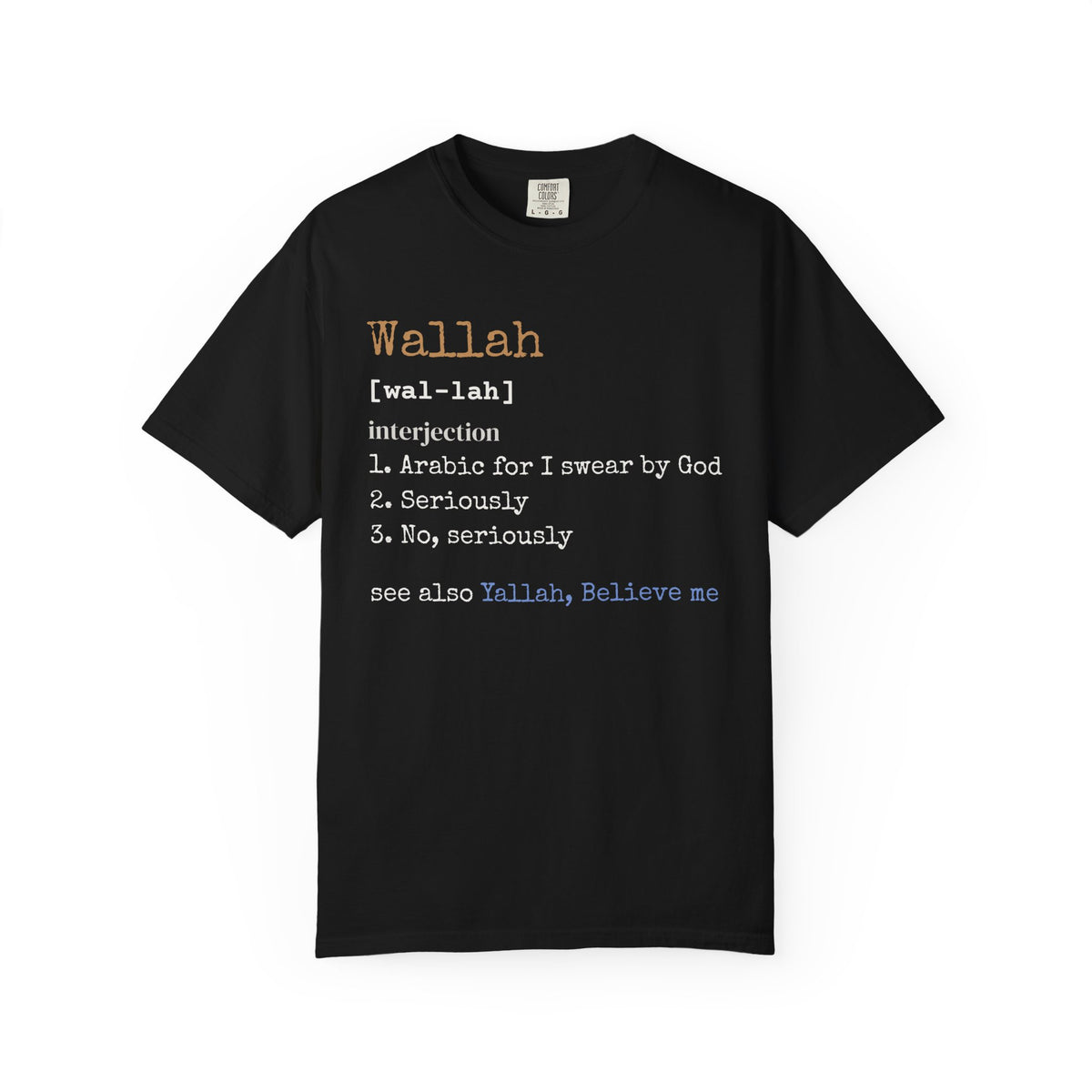 Wallah Definition Ramadan Heavyweight Tee | Arabic Word I Swear Seriously Funny Slang | AdabStars Islamic Apparel