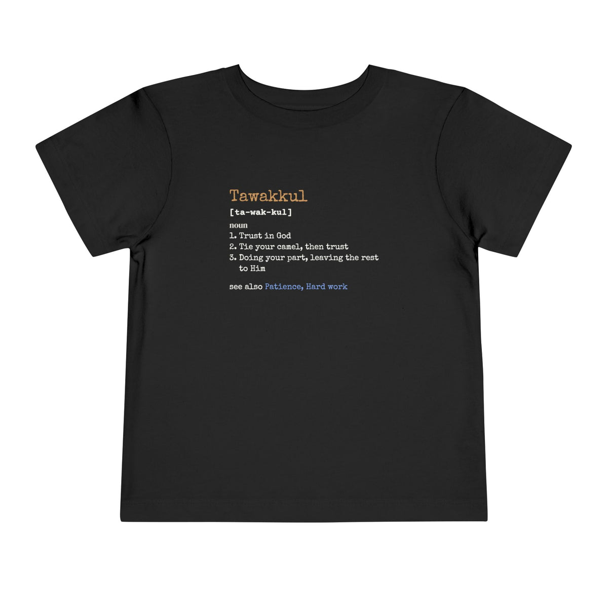 Tawakkul Definition Islamic Toddler T-Shirt in Black – AdabStars