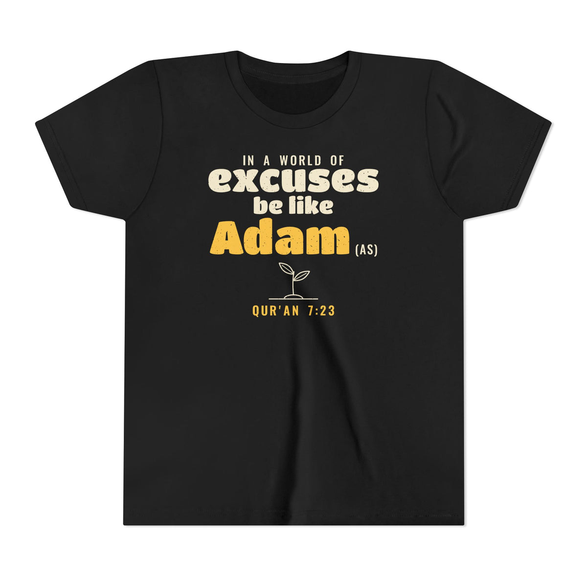 Be Like Adam (AS) Kids Tee, Front Print | Prophet Adam Repentance Story | AdabStars