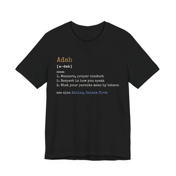 Adab Definition Islamic Shirt | Islamic Manners Meaning Muslim Respect Word | AdabStars Islamic Apparel