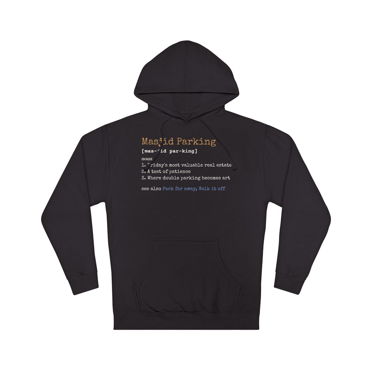 Masjid Parking Definition Islamic Hoodie | Muslim Definition Funny Friday Double Parked | AdabStars Islamic Apparel