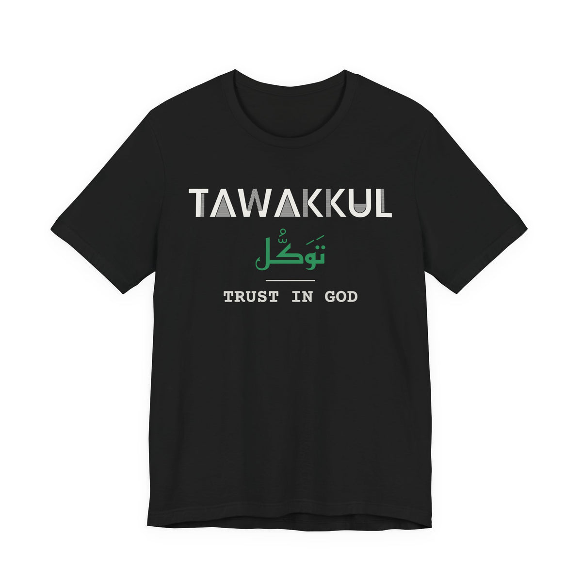 Tawakkul Dual Language with English Meaning Islamic Unisex T-Shirt in Black – AdabStars