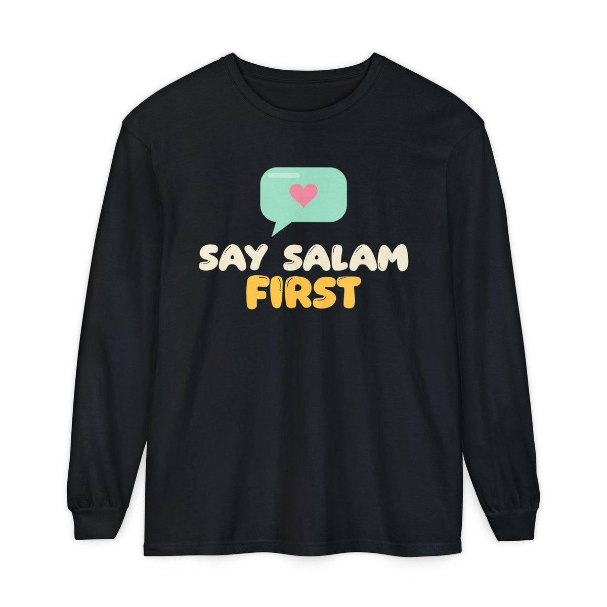 Say Salam First Islamic Long Sleeve Shirt | Muslim Kids Islamic Manners Speech Bubble | AdabStars Islamic Kids Apparel