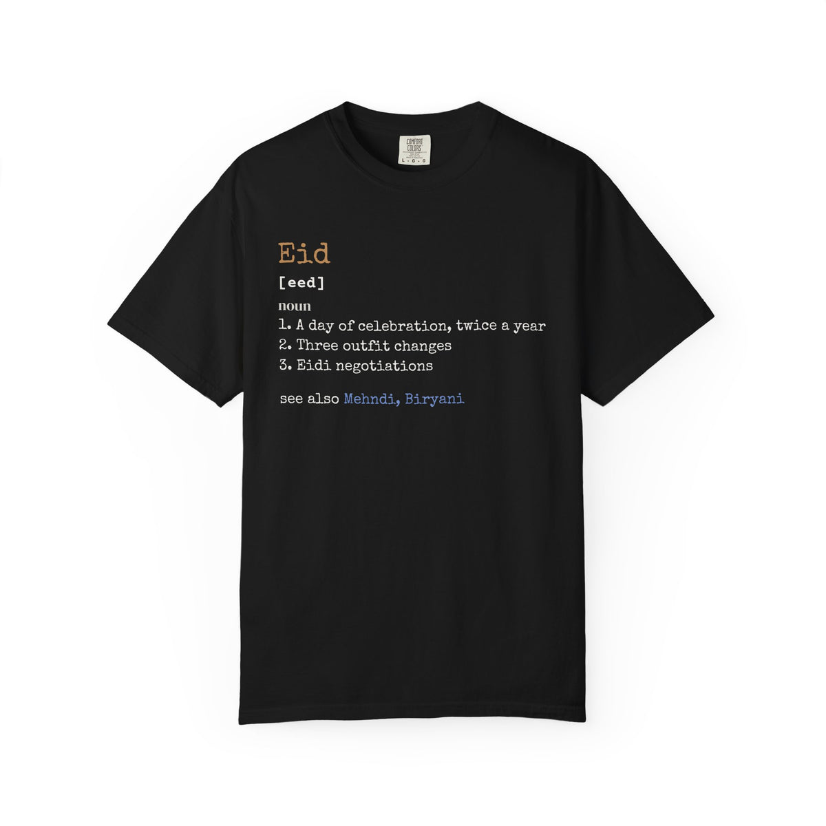 Eid Definition Heavyweight Tee | Funny Muslim Celebration Outfit Changes Word | AdabStars Islamic Apparel