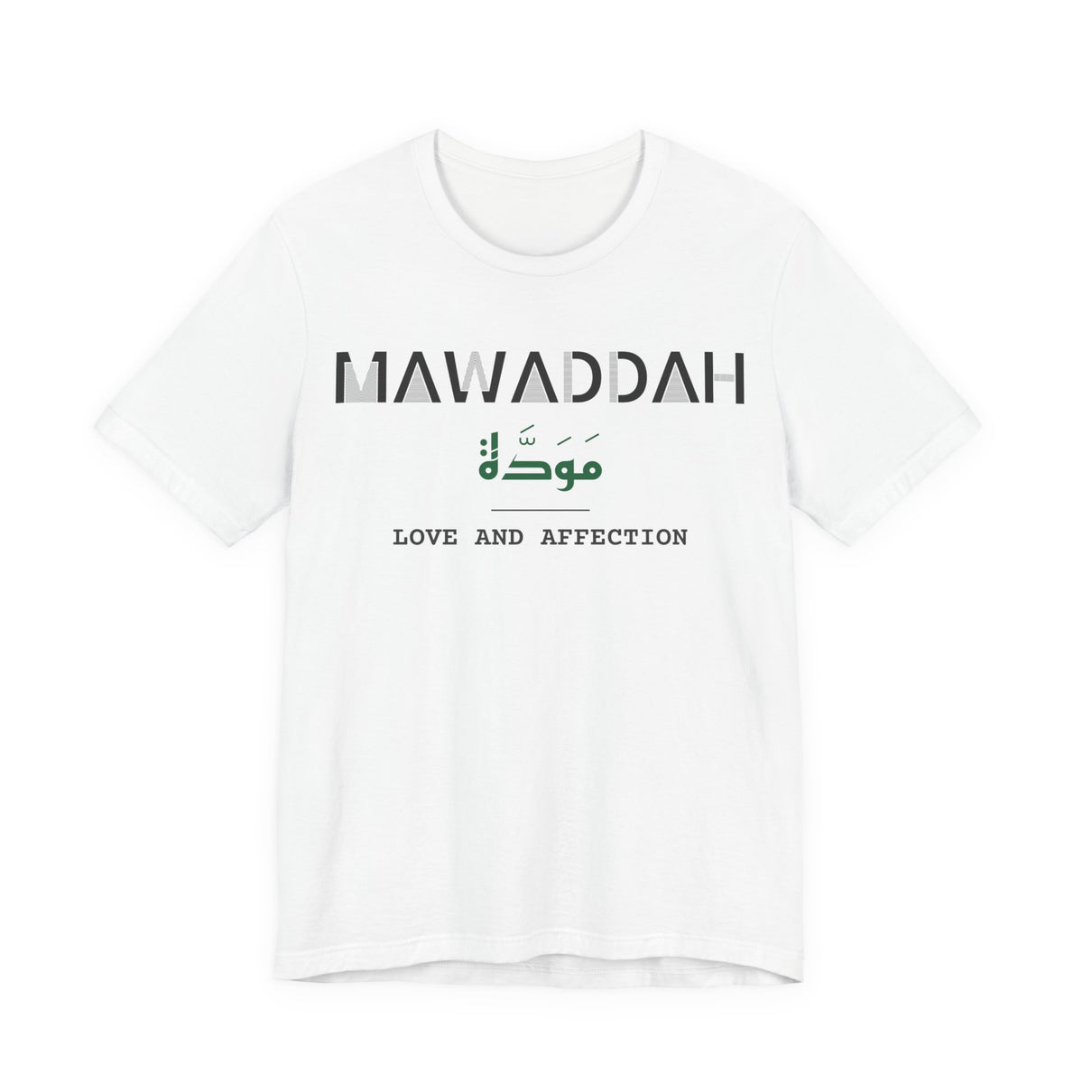 Mawaddah Dual Language with English Meaning Islamic Unisex T-Shirt in White – AdabStars