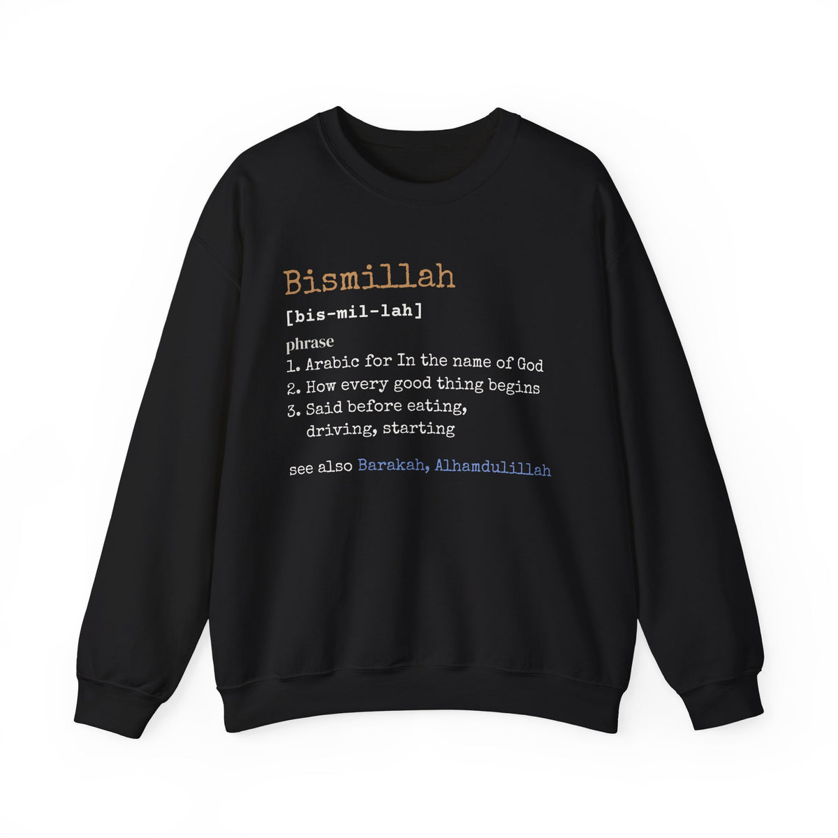 Bismillah Definition Islamic Crewneck Sweatshirt in Black – AdabStars