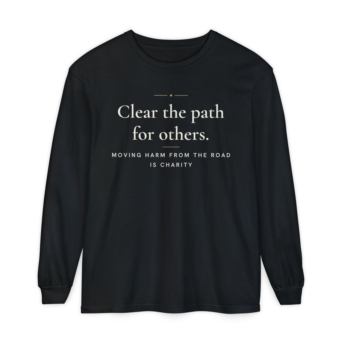 Clear the path for others Islamic Heavyweight Long Sleeve Shirt in Black, front and back print – AdabStars