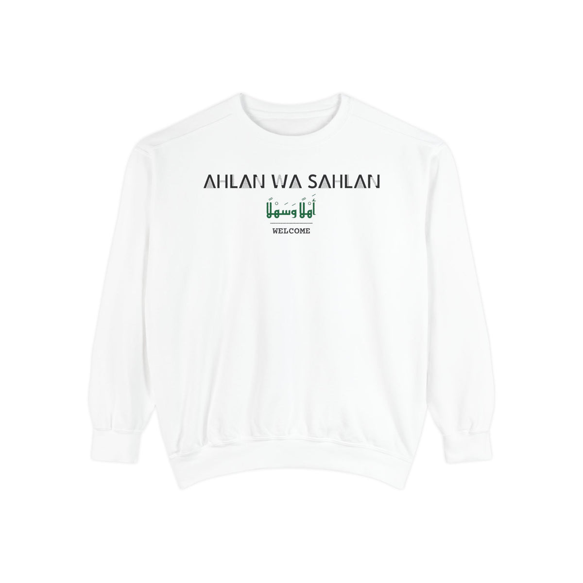 Ahlan wa Sahlan Dual Language with English Meaning Islamic Premium Sweatshirt in White – AdabStars