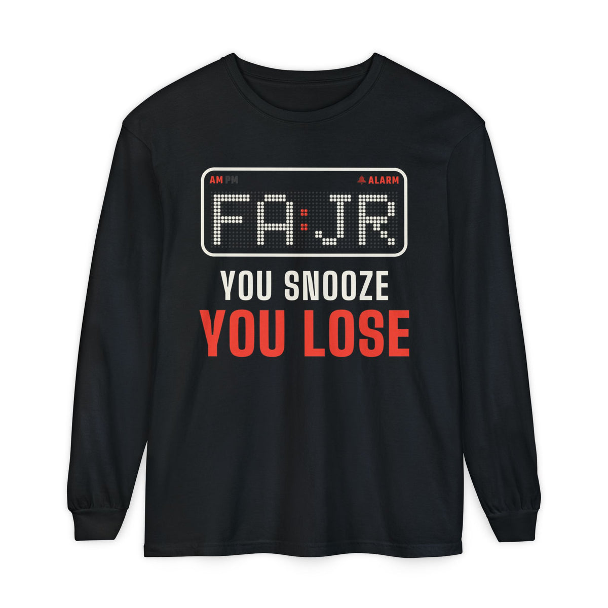 Fajr You Snooze You Lose Islamic Heavyweight Long Sleeve Shirt in Black, front and back print – AdabStars