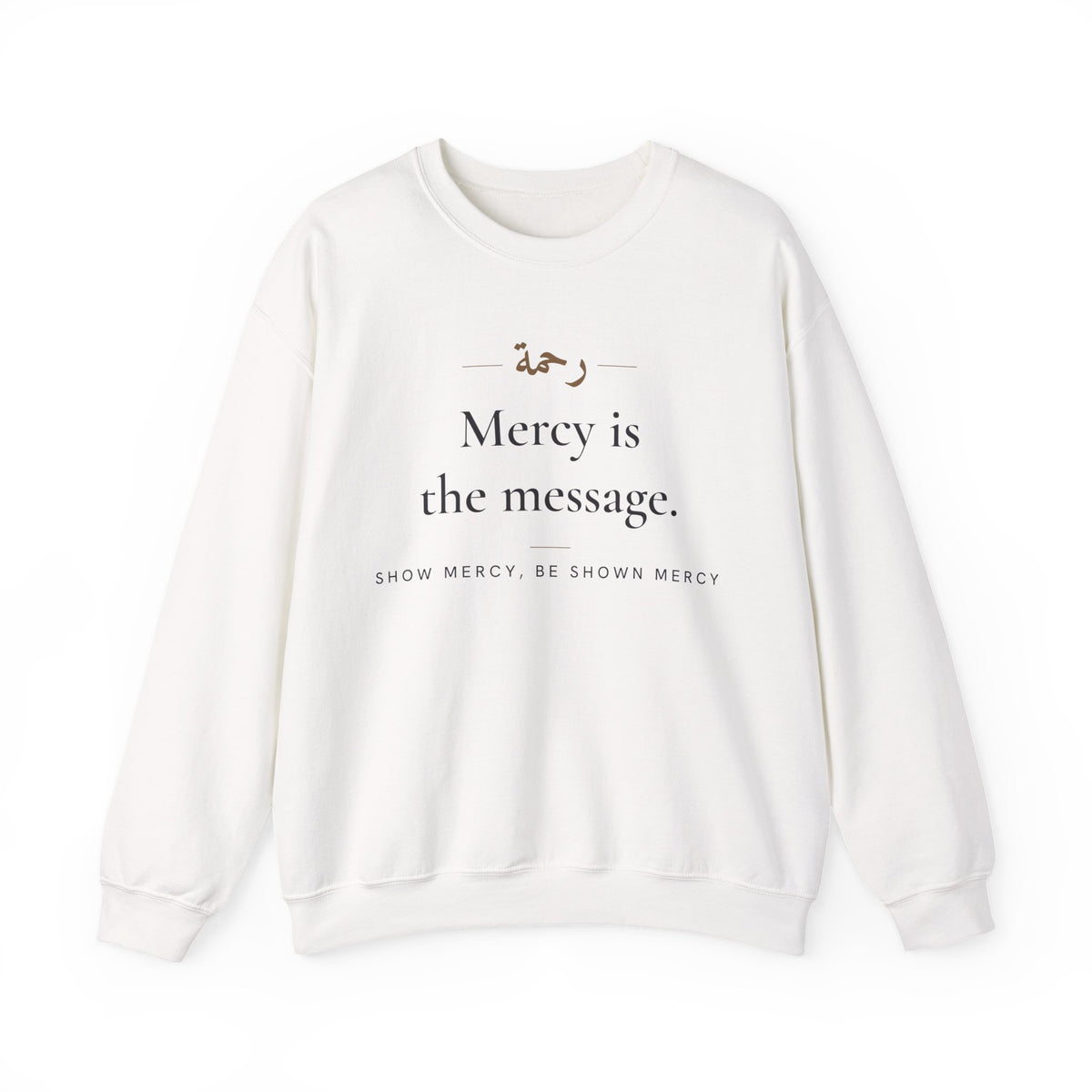 Mercy is the message Islamic Crewneck Sweatshirt in White, front and back print – AdabStars