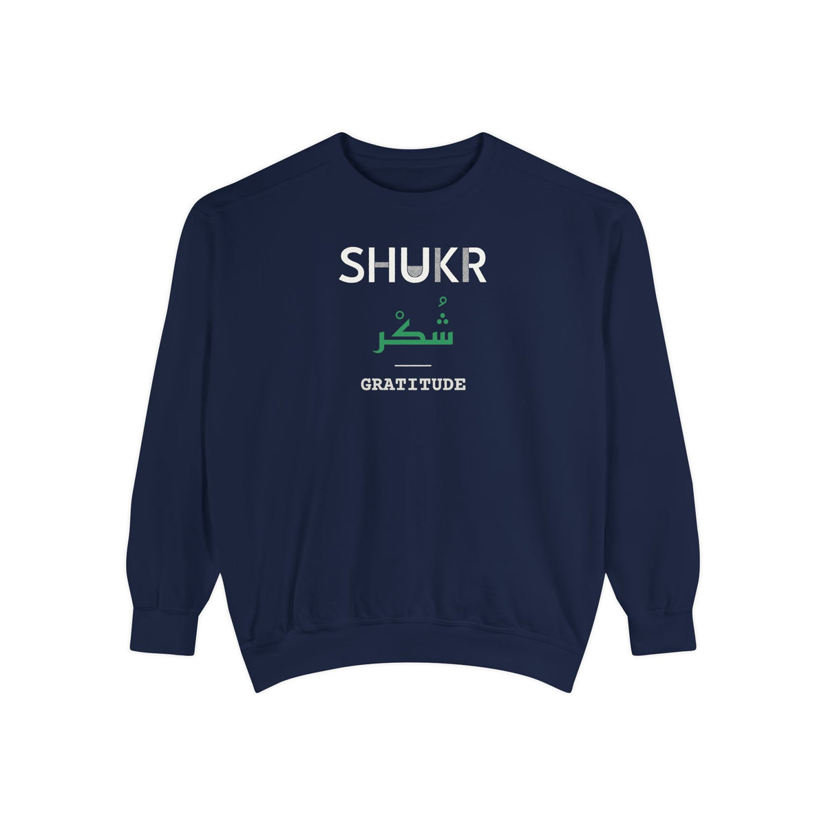 Shukr Dual Language with English Meaning Islamic Premium Sweatshirt in True Navy – AdabStars
