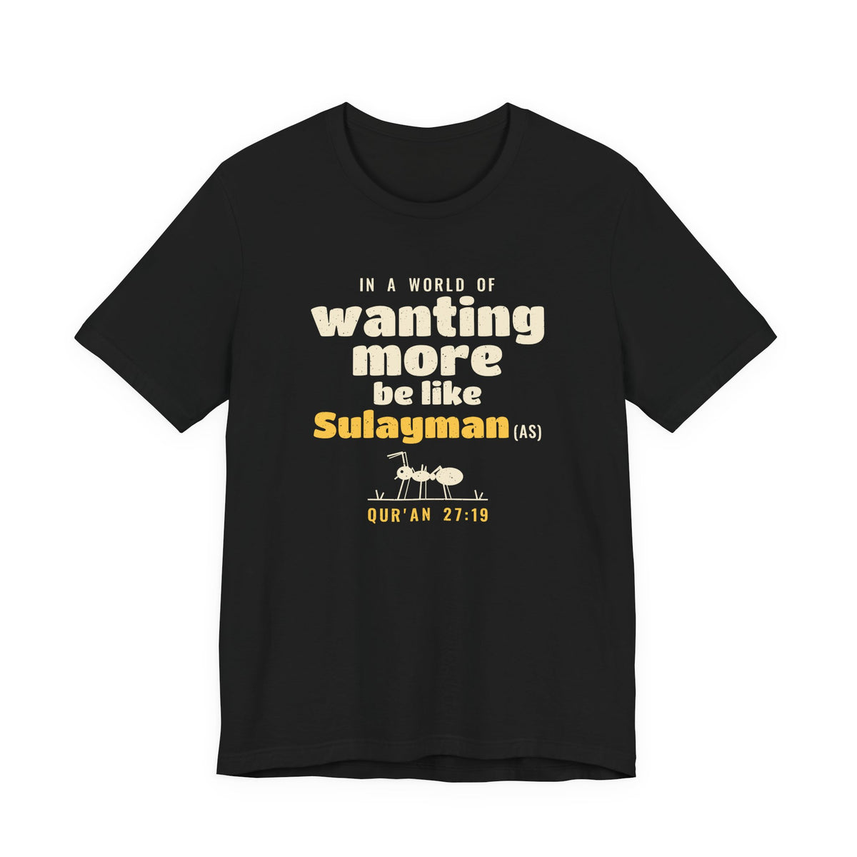 Be Like Sulayman (AS) Shirt, Front Print | Prophet Sulayman (Solomon) Gratitude Story | AdabStars