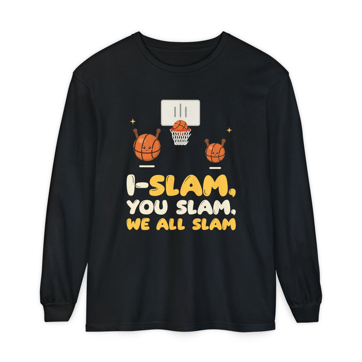 I-Slam, You Slam, We All Slam Muslim Long Sleeve Shirt | Muslim Family Basketball I-Slam Matching Siblings Pun Set | AdabStars Islamic Apparel