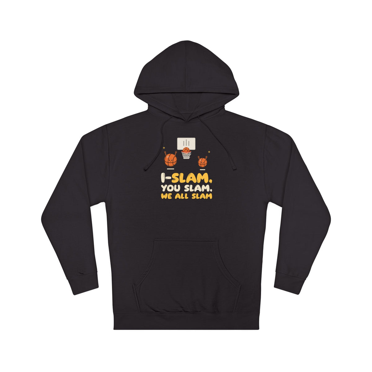 I-Slam, You Slam, We All Slam Muslim Hoodie | Muslim Family Basketball I-Slam Matching Siblings Pun Set | AdabStars Islamic Apparel
