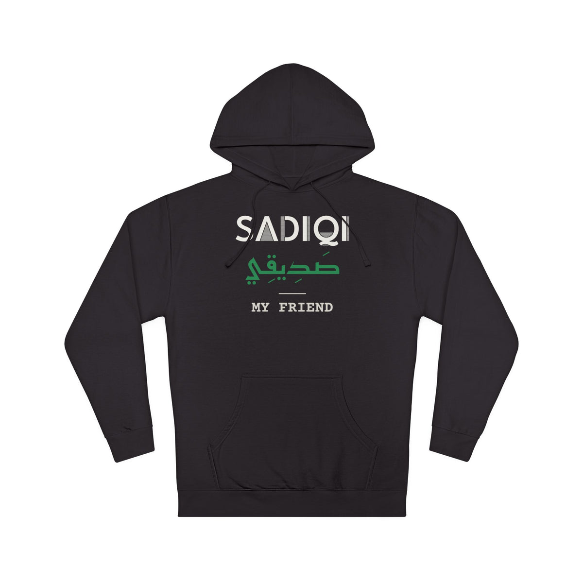 Sadiqi Dual Language with English Meaning Islamic Hoodie | Arabic My Friend Dual Language | AdabStars Islamic Apparel