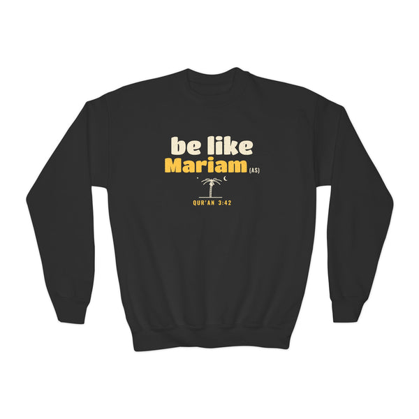 Be Like Mariam (AS) Kids Sweatshirt in Black, front and back print – AdabStars