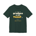 Be Like Yusuf (AS) Shirt | Prophet Yusuf (Joseph) Forgiveness Story, Qur'an 12:90-92 on the Back | AdabStars