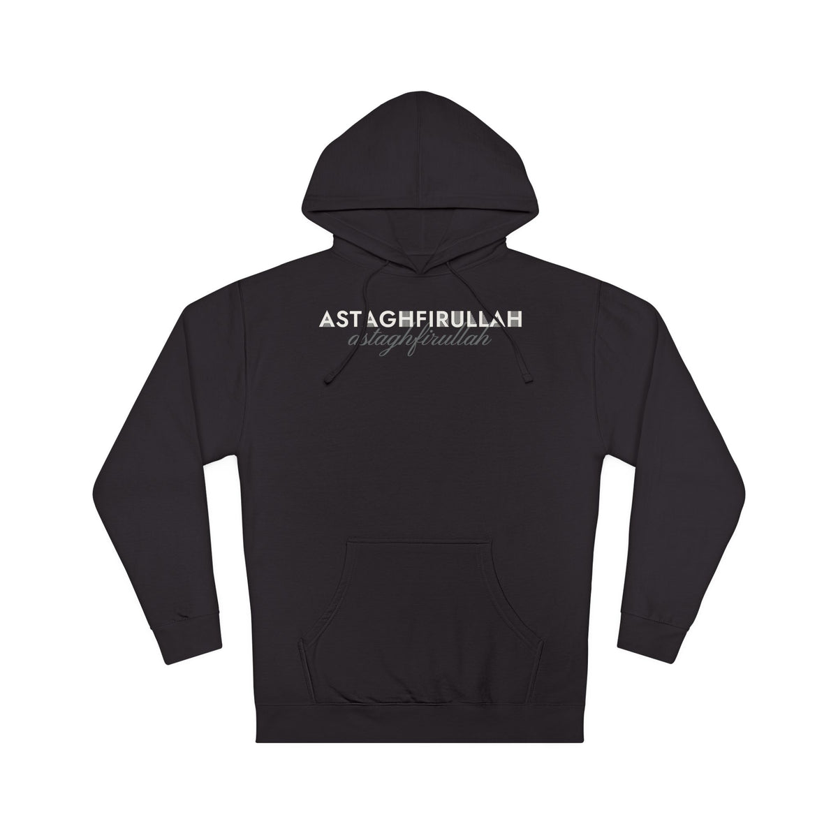 Astaghfirullah Islamic Hoodie | Arabic Word I Seek Forgiveness From God | AdabStars Islamic Apparel