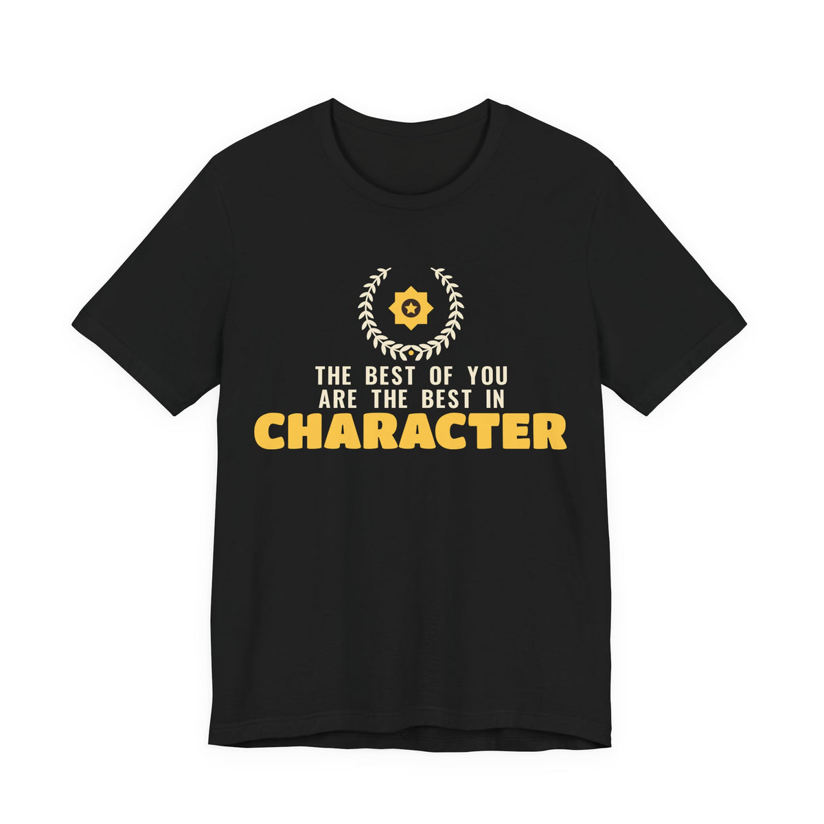 Best In Character Islamic Shirt | Islamic Best In Character Laurel Wreath Muslim Reminder | AdabStars Islamic Apparel