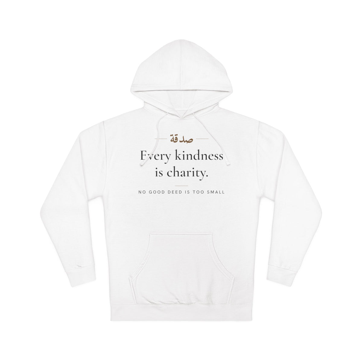 Every kindness is charity Islamic Hoodie in White, front and back print – AdabStars