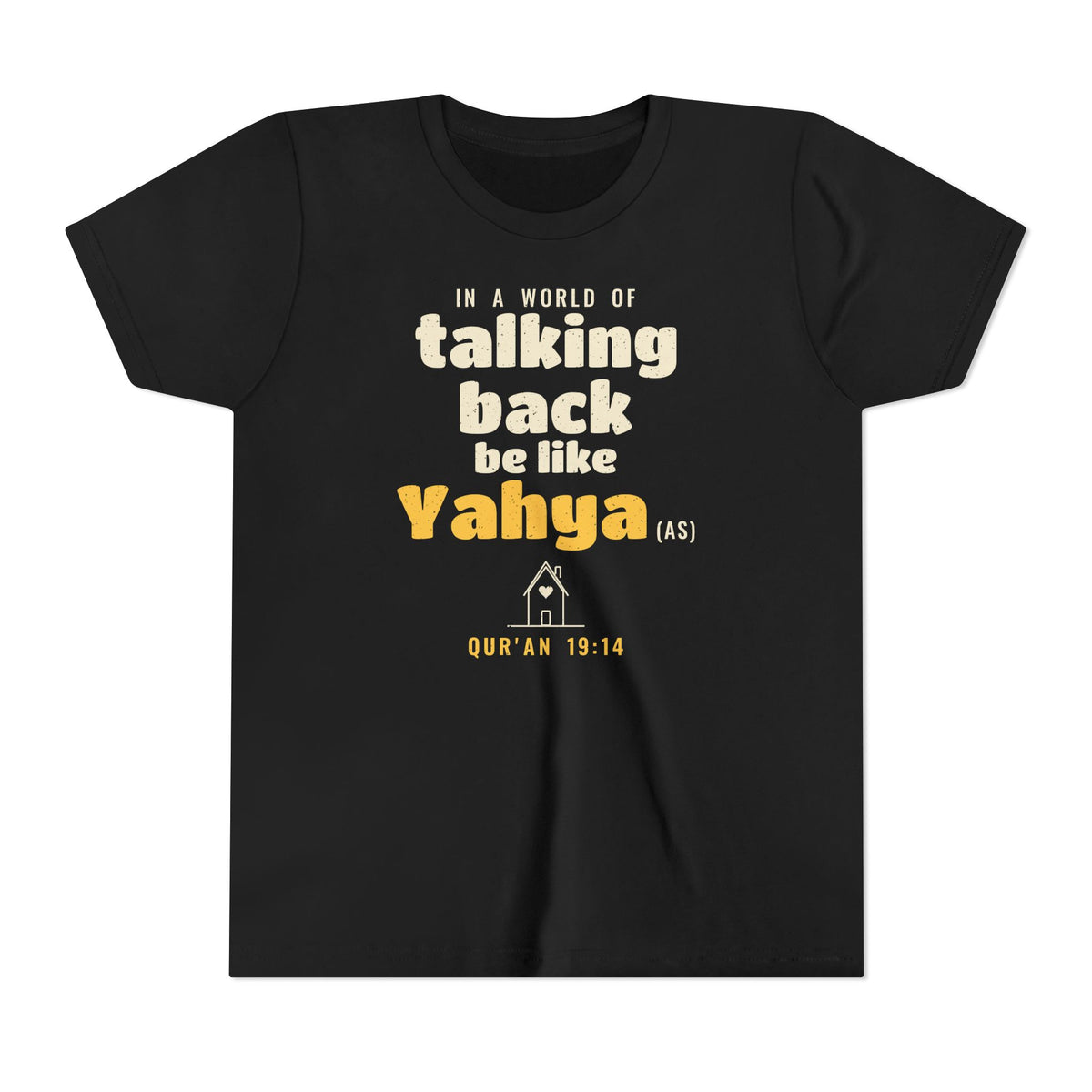 Be Like Yahya (AS) Kids Tee, Front Print | Prophet Yahya (John) Respect for Parents Story | AdabStars