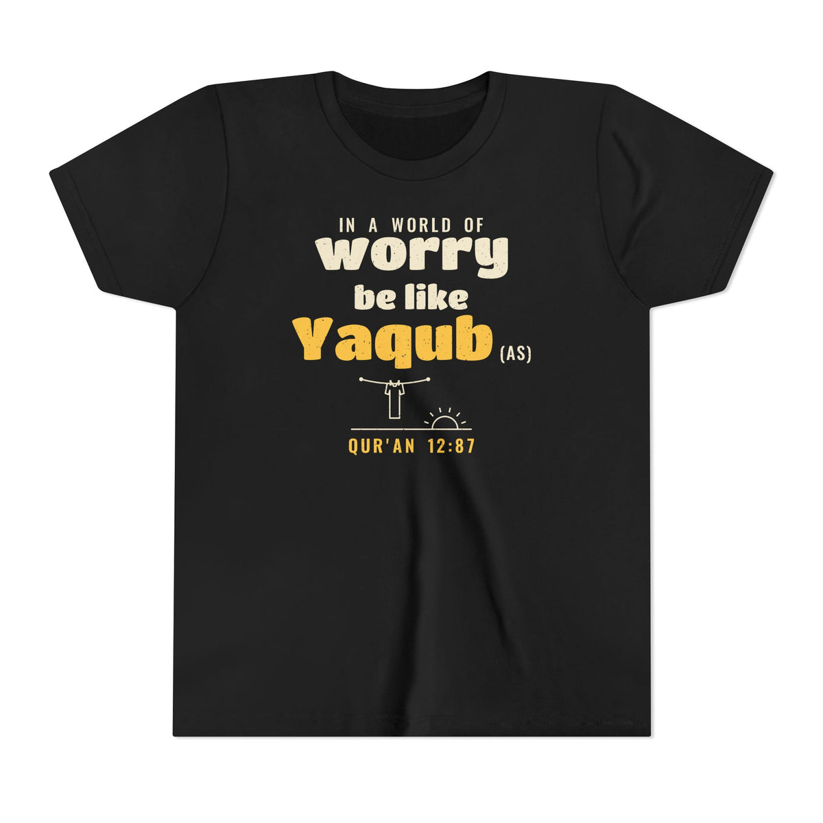 Be Like Yaqub (AS) Kids Tee, Front Print | Prophet Yaqub (Jacob) Patience Story | AdabStars