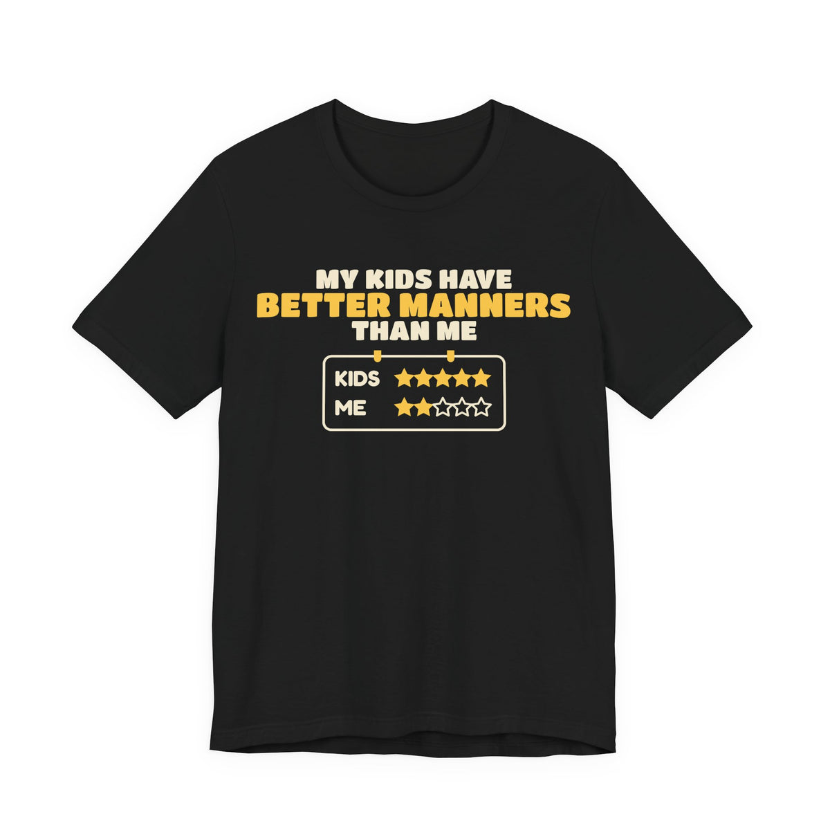 Better Manners Than Me Islamic Shirt | Funny Muslim Parent Better Manners Than Me Star Chart Joke | AdabStars Islamic Apparel