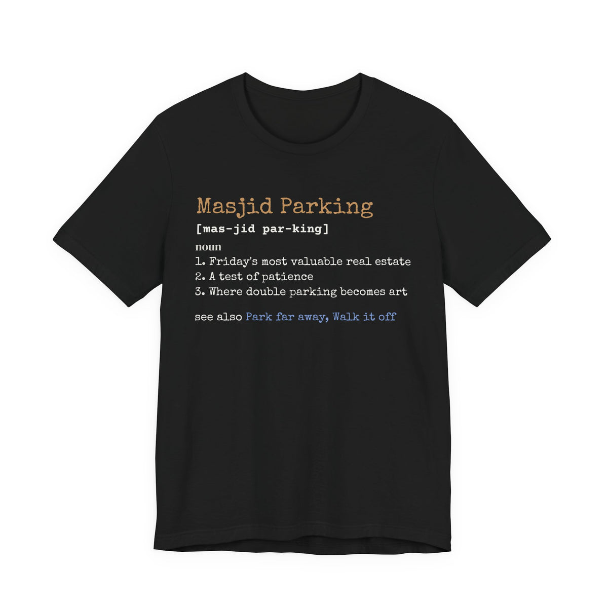 Masjid Parking Definition Islamic Shirt | Muslim Definition Funny Friday Double Parked | AdabStars Islamic Apparel