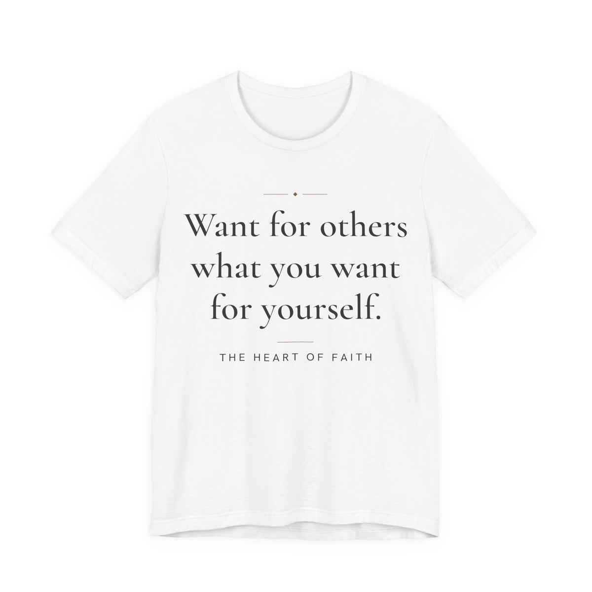 Want for others what you want for yourself Islamic Unisex T-Shirt in White – AdabStars