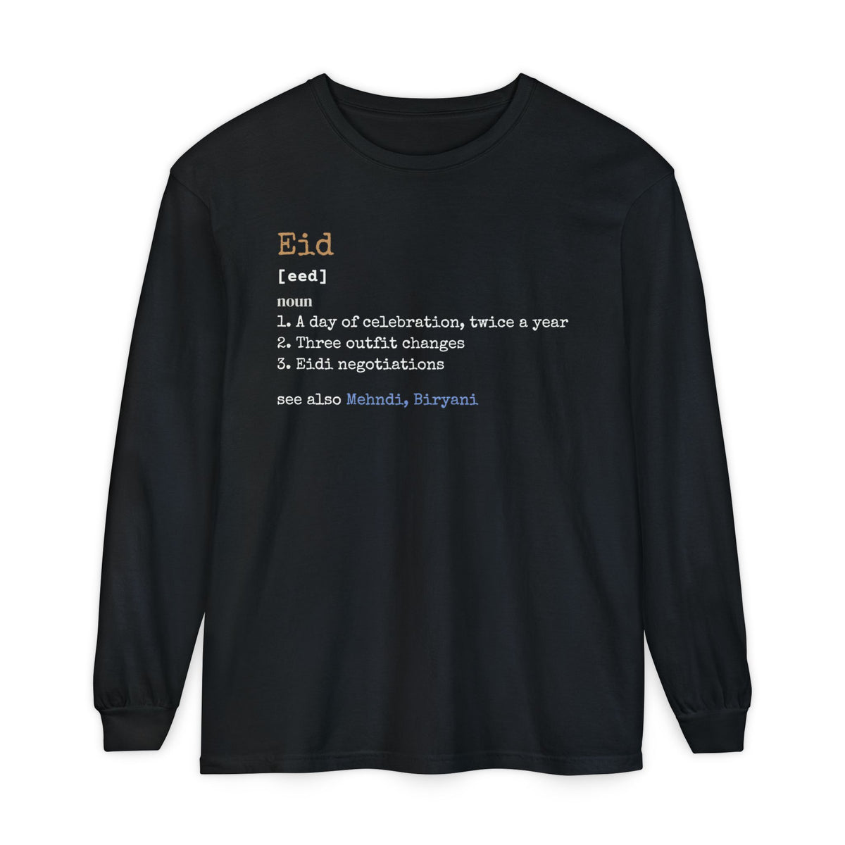 Eid Definition Long Sleeve Shirt | Funny Muslim Celebration Outfit Changes Word | AdabStars Islamic Apparel