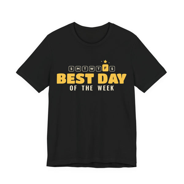 Best Day of the Week Islamic Unisex T-Shirt in Black – AdabStars