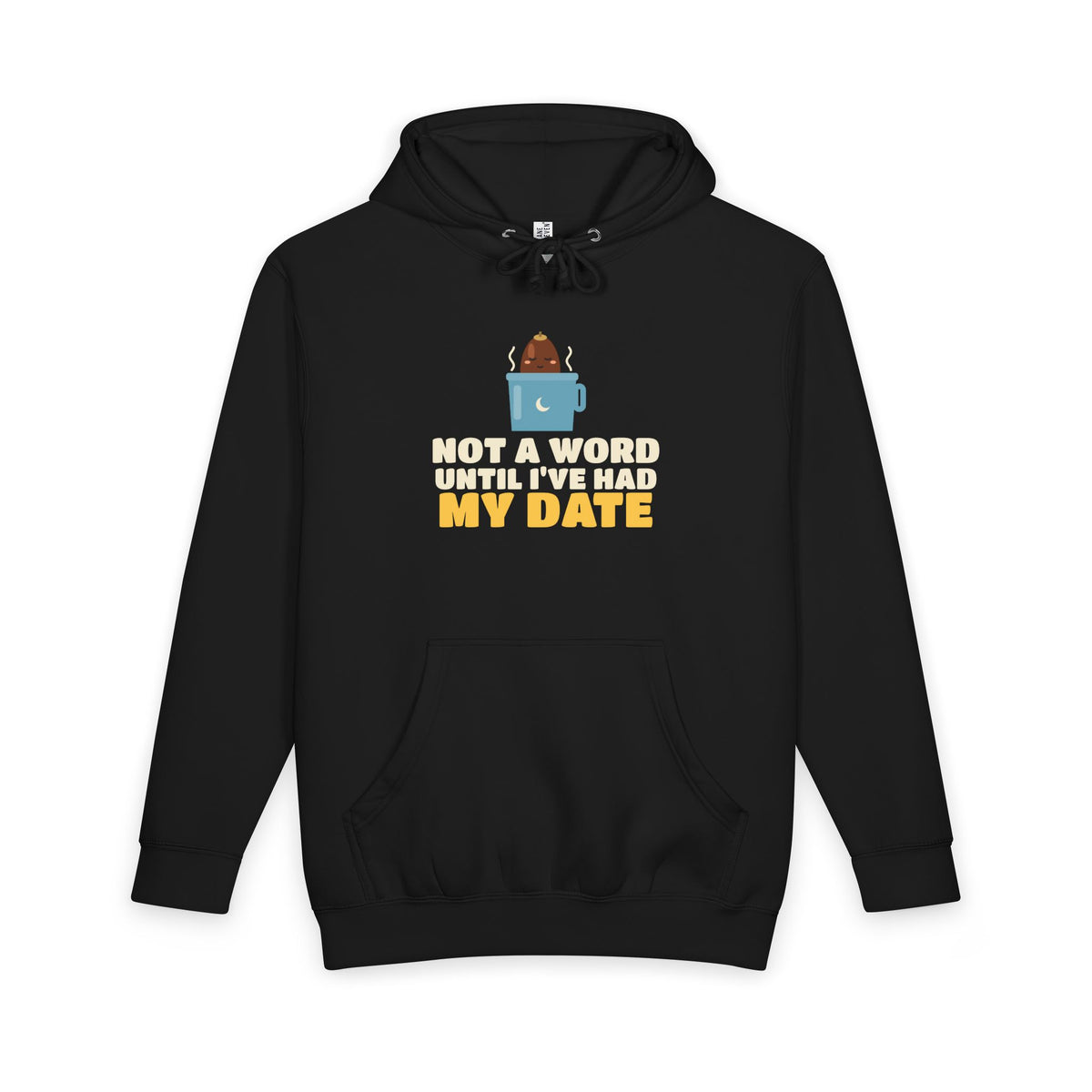 Until Ive Had My Date Ramadan Heavyweight Premium Heavyweight Hoodie in Black – AdabStars