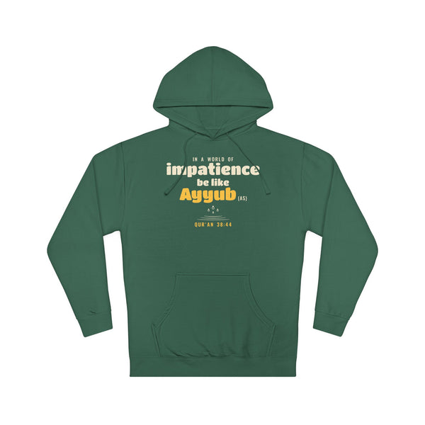Be Like Ayyub (AS) Hoodie, Front Print | Prophet Ayyub (Job) Patience Story | AdabStars