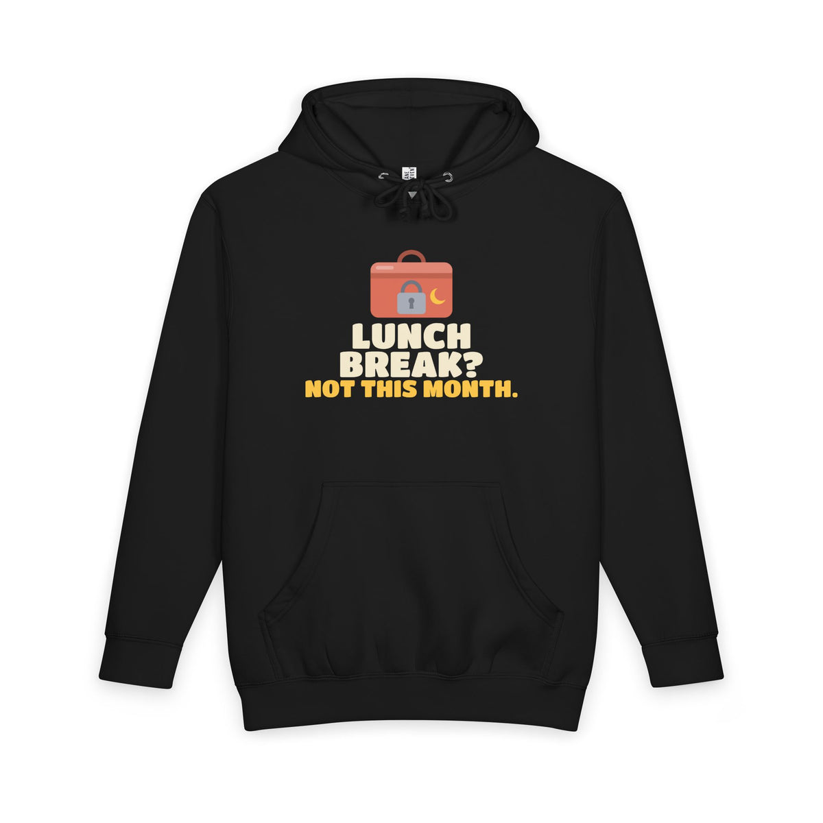 Lunch Break? Not This Month Ramadan Heavyweight Premium Heavyweight Hoodie in Black – AdabStars