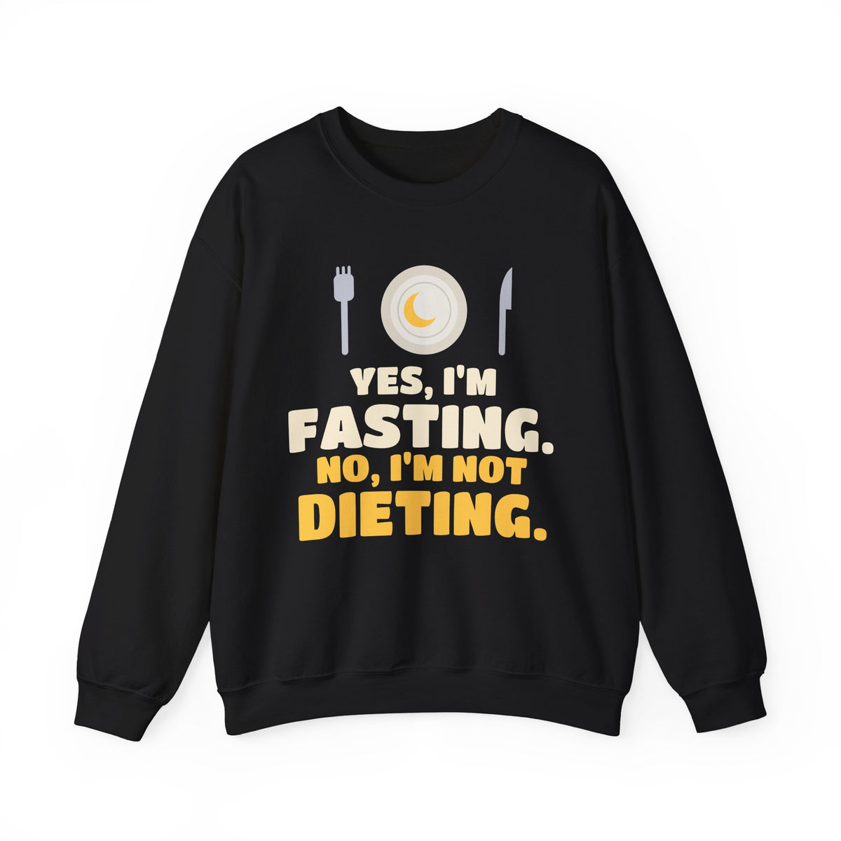 Yes I'm Fasting, No I'm Not Dieting Crewneck Sweatshirt in Black – AdabStars