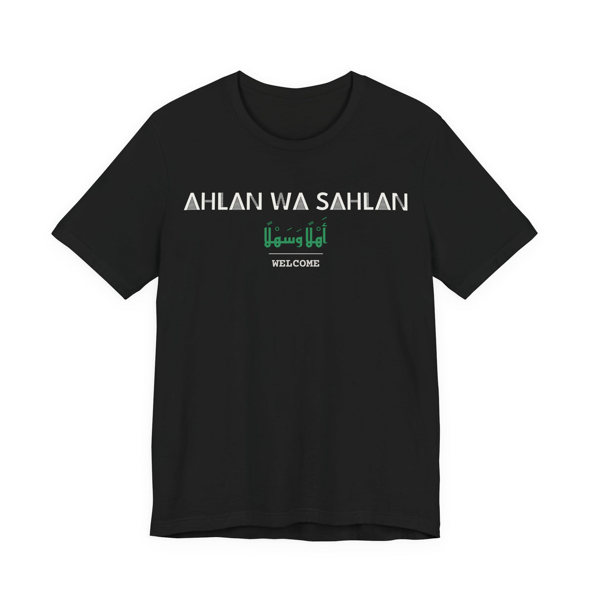 Ahlan wa Sahlan Dual Language with English Meaning Islamic Unisex T-Shirt in Black – AdabStars