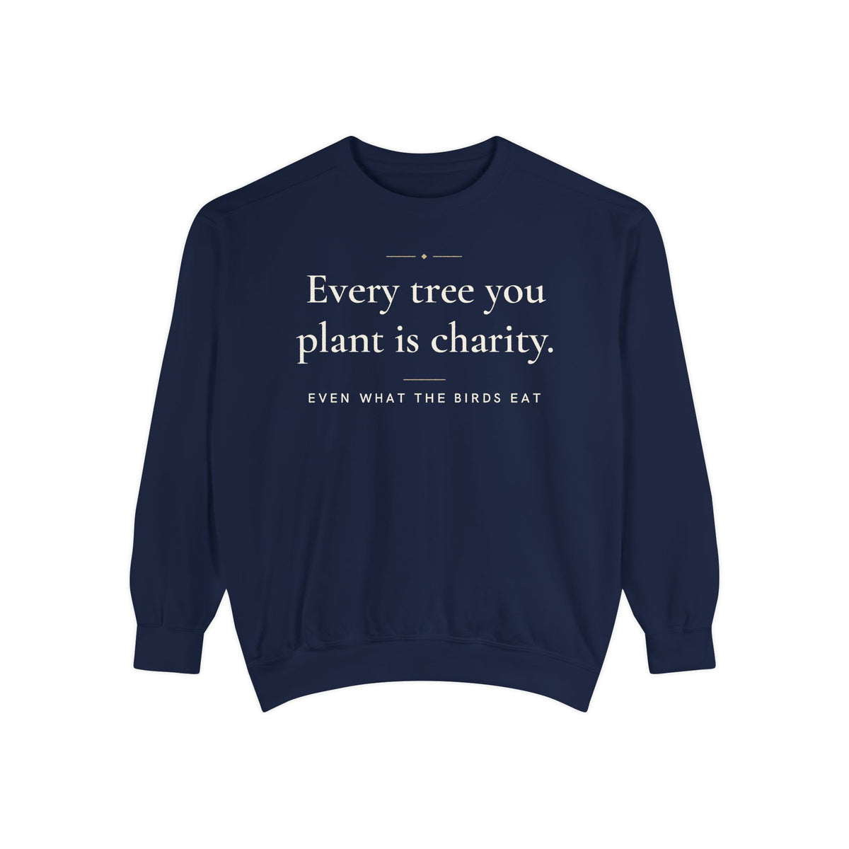Every tree you plant is charity Islamic Premium Sweatshirt in True Navy – AdabStars