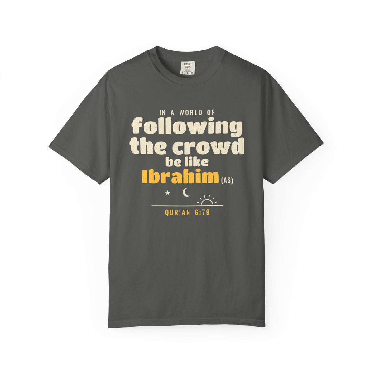 Be Like Ibrahim (AS) Heavyweight Tee, Front Print | Prophet Ibrahim (Abraham) Truth Story | AdabStars