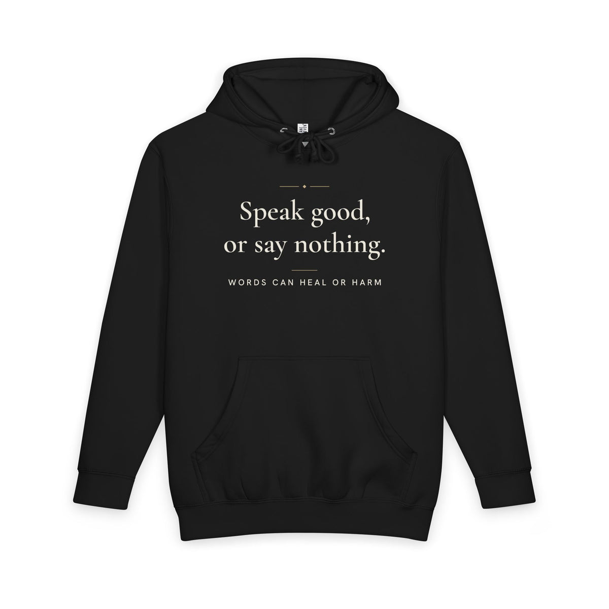 Speak good, or say nothing Islamic Heavyweight Premium Heavyweight Hoodie in Black, front and back print – AdabStars
