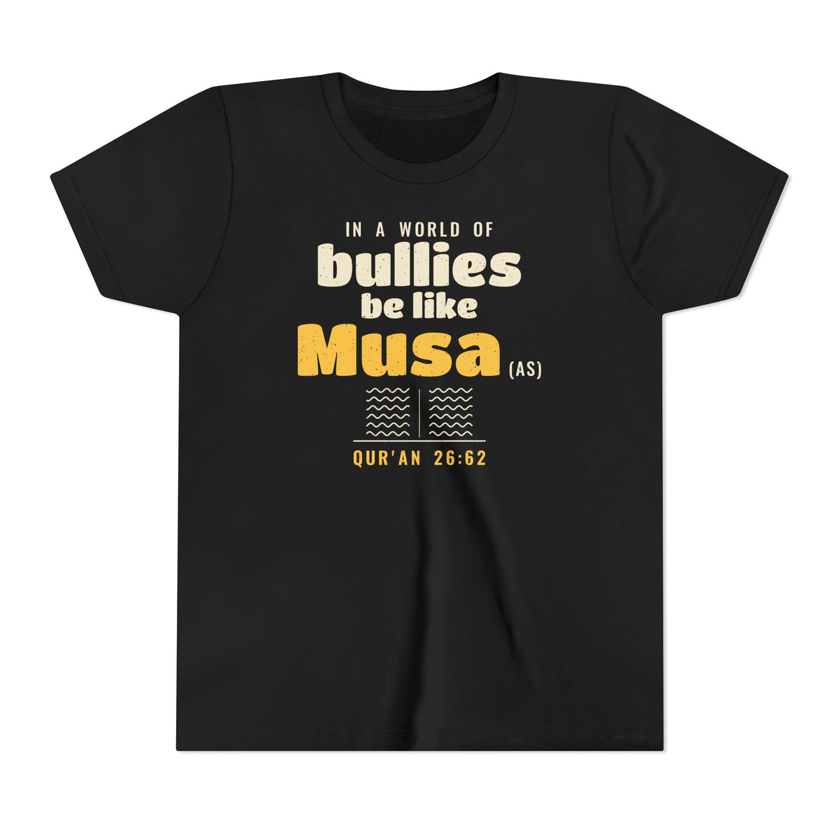 Be Like Musa (AS) Kids Tee, Front Print | Prophet Musa (Moses) Courage Story | AdabStars